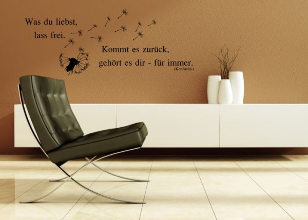 Wandtattoo Was du liebst, lass frei. Kommt es zurück, ... | wandtattooladen.de