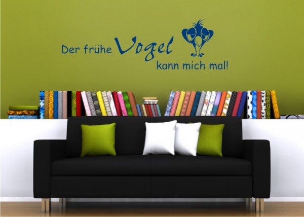 Wandtattoo Der frühe Vogel kann mich mal! 2 | wandtattooladen.de