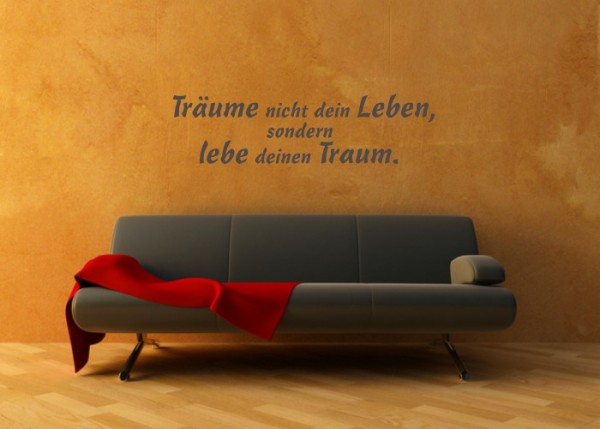 Wandtattoo Denke nicht so oft an das, was dir fehlt, ... | wandtattooladen.de